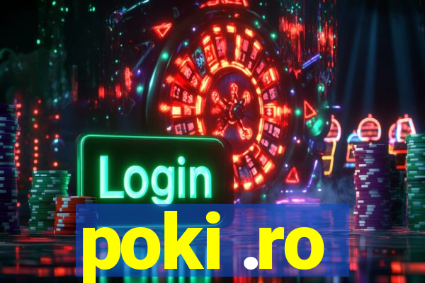 poki .ro